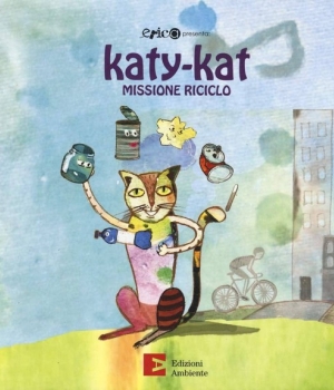 Katy-Kat missione riciclo, Markovic Marija, Edizioni ambiente, 12 €